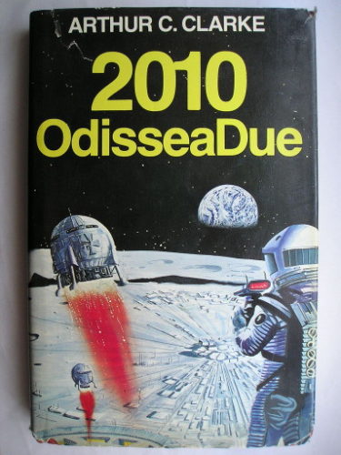 2010: Odyssey Two by Arthur C. Clarke (Italian edition)