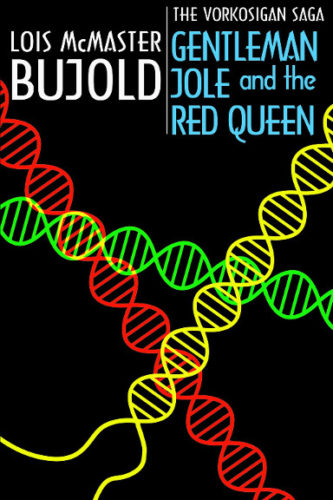 Gentleman Jole and the Red Queen by Lois McMaster Bujold