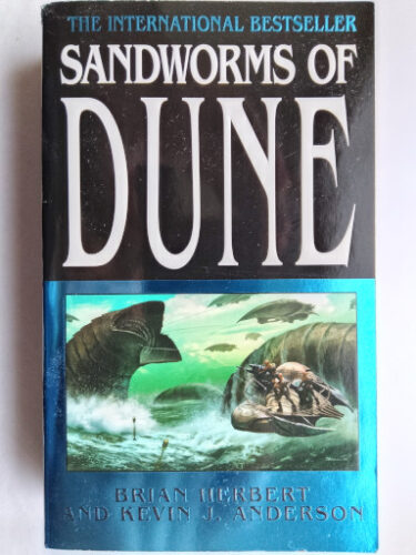 Sandworms of Dune by Brian Herbert and Kevin J. Anderson