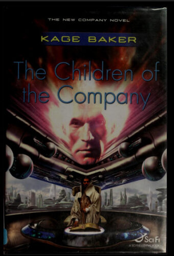 The Children of the Company by Kage Baker