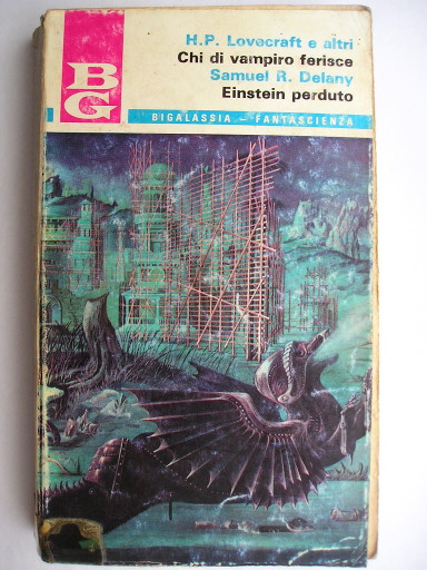 The Einstein Intersection by Samuel R. Delany and The Dark of the Soul (Italian edition)