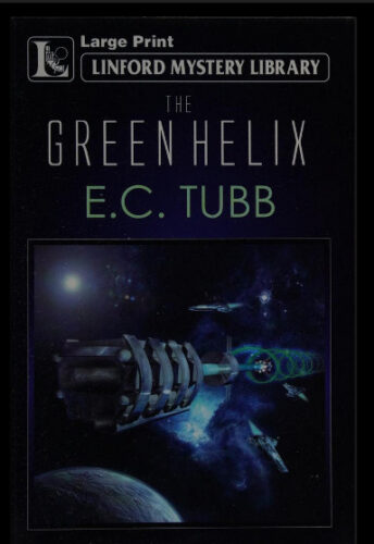 Alien Universe aka The Green Helix by E.C. Tubb