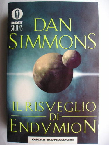 The Rise of Endymion by Dan Simmons (Italian Edition)