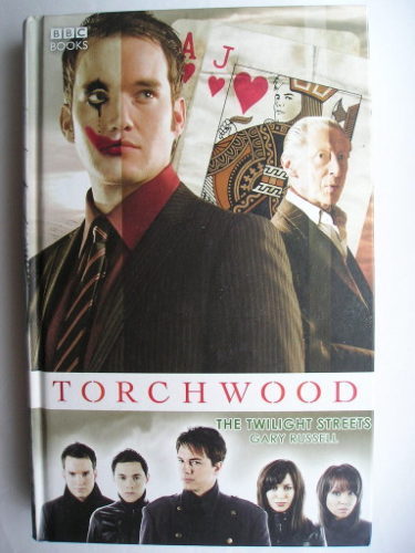 The Twilight Streets by Gary Russell