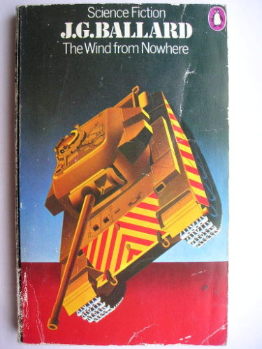 The Wind from Nowhere by J.G. Ballard