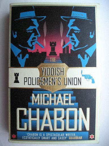 The Yiddish Policemen's Union by Michael Chabon