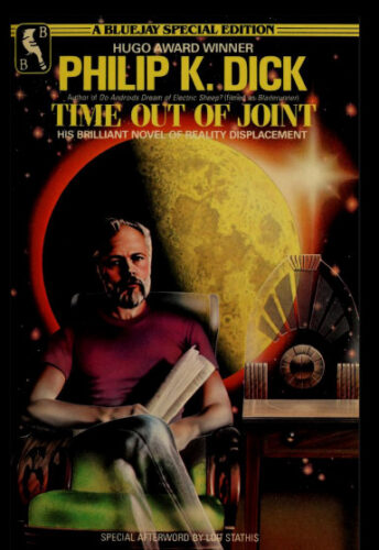 Time Out of Joint by Philip K. Dick