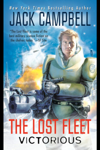 The Lost Fleet: Victorious by Jack Campbell