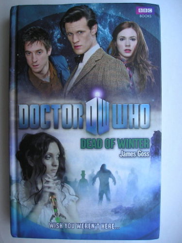 Dead of Winter by James Goss