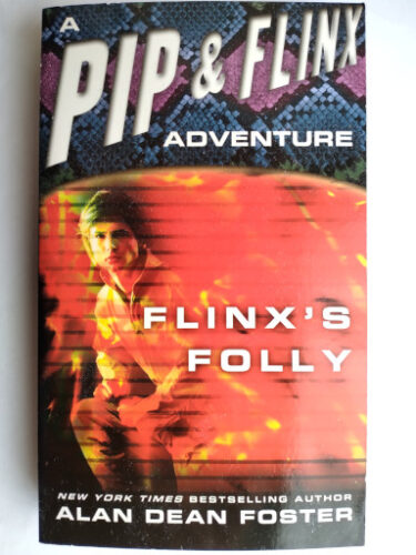 Flinx's Folly by Alan Dean Foster