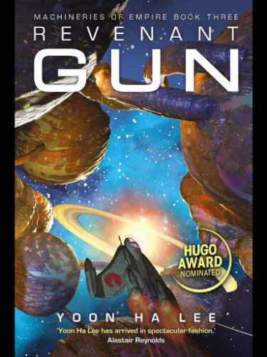 Revenant Gun by Yoon Ha Lee