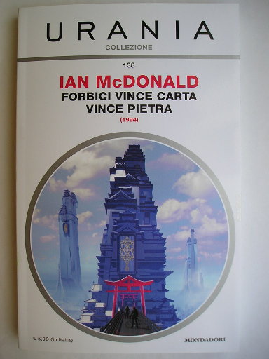 Scissors Cut Paper Wrap Stone by Ian McDonald (Italian edition)