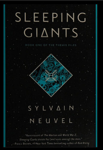 Sleeping Giants by Sylvain Neuvel