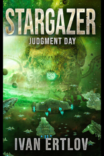 Stargazer: Judgment Day by Ivan Ertlov