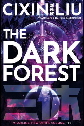 The Dark Forest by Liu Cixin