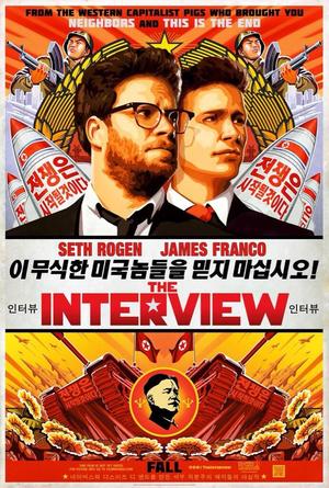 Poster of the movie The Interview lately at the center of the news