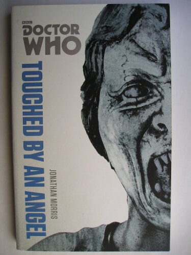 Touched by an Angel by Jonathan Morris