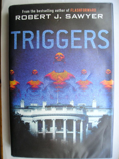 Triggers by Robert J. Sawyer