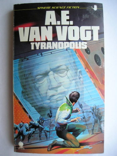 Future Glitter or Tyranopolis by A.E. van Vogt