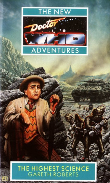 The Highest Science by Gareth Roberts
