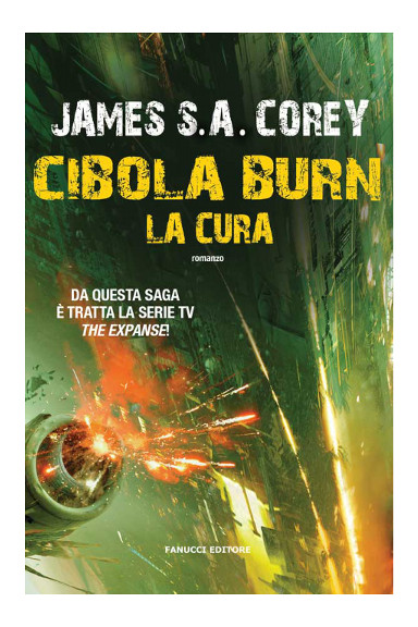 Cibola Burn by James S.A. Corey (Italian edition)