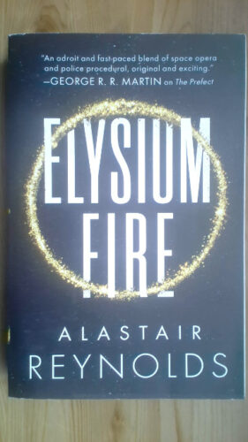 Elysium Fire by Alastair Reynolds