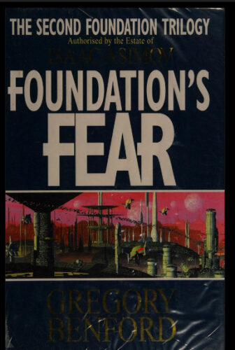 Foundation's Fear by Gregory Benford
