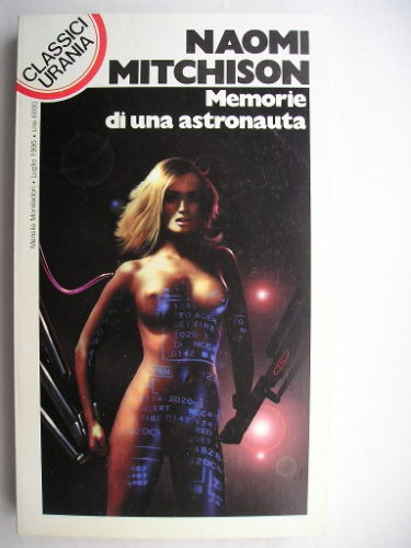 Memoirs of a Spacewoman by Naomi Mitchison (Italian edition)