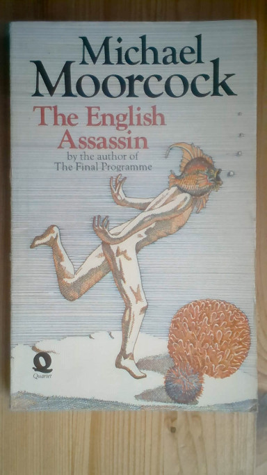 The English Assassin by Michael Moorcock