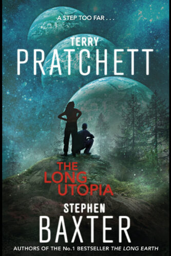 The Long Utopia by Terry Pratchett and Stephen Baxter