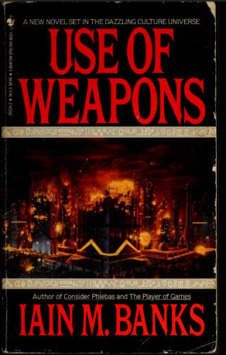 Use of Weapons by Iain M. Banks