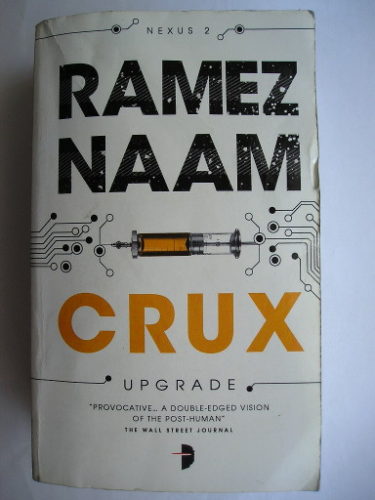 Crux by Ramez Naam
