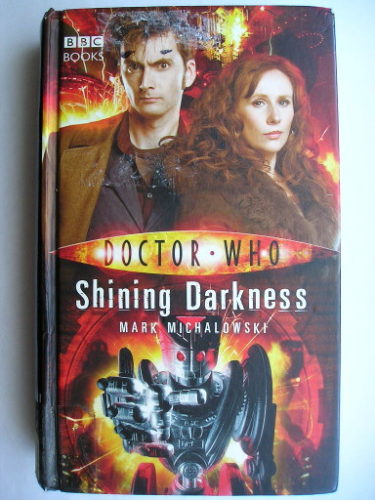 Shining Darkness by Mark Michalowski