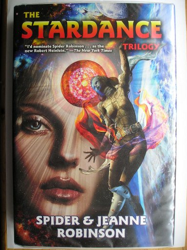 Stardance Trilogy omnibus containing Stardance, Starseed and Starmind by Spider and Jeanne Robinson
