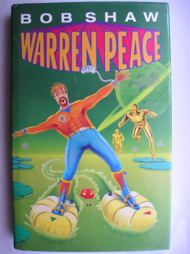Warren Peace by Bob Shaw